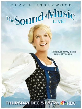 CarrieUnderwood-SoundOfMusic-Poster.jpg