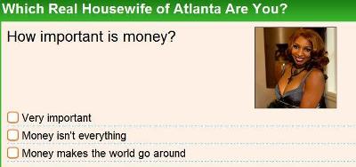 Which Real Housewife of AatlantaAre You?