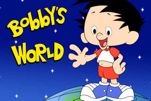  Bobbys World