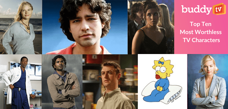 Top Ten Most Worthless TV Characters