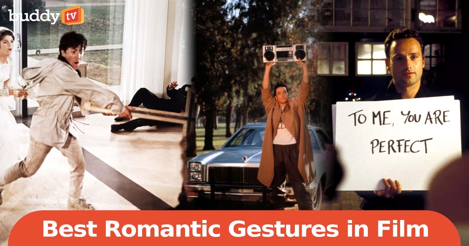 50 Best Romantic Gestures in Film of All-Time