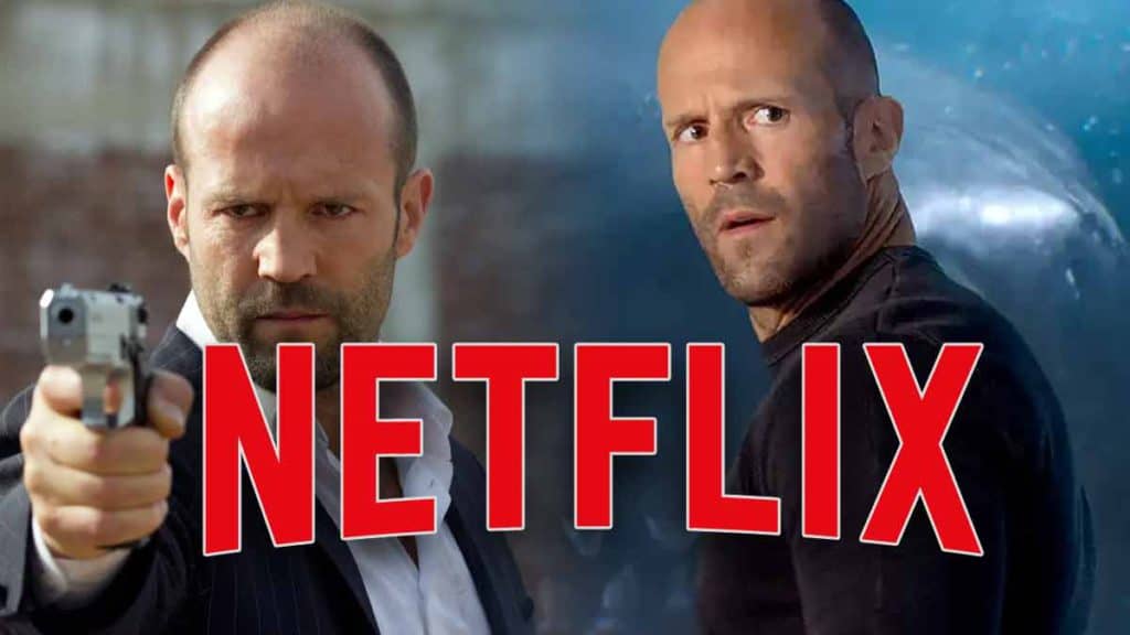 10 Jason Statham Movies on Netflix You Can't Miss [2022]
