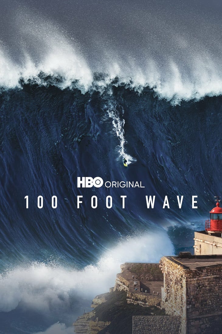 100 Foot Wave poster