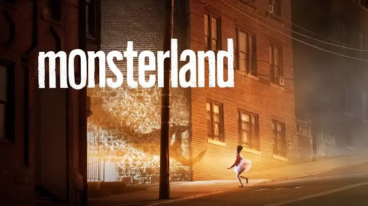 What You Need to Know About “Monsterland”