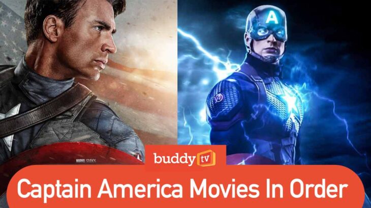 Captain America Movies in Order (How to Watch the Film Series)