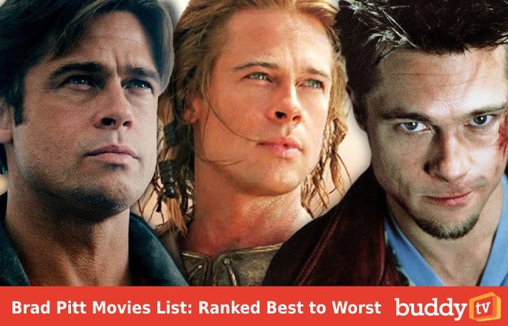 Brad Pitt Movies List: Ranked Best to Worst
