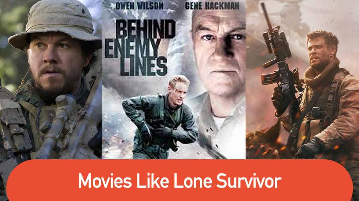 9 Best Movies Like Lone Survivor