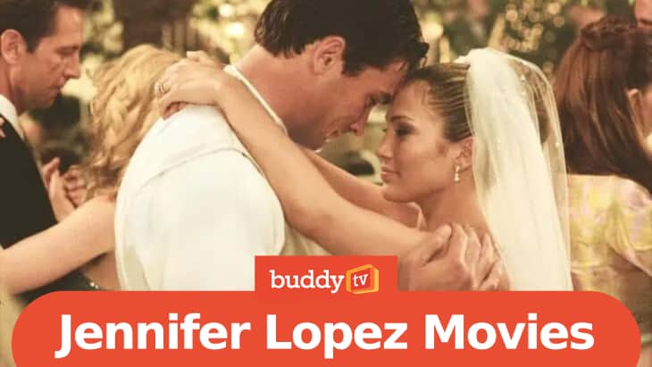 Jennifer Lopez Movies List: Ranked Best to Worst