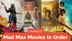 Mad Max Movies In Order (How to Watch the Film Series)