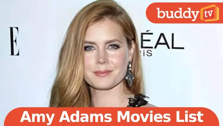 The Best Movies on the Amy Adams Movies List