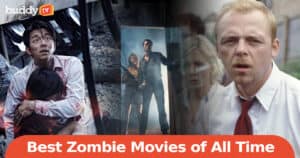 10 Best Zombie Movies of All Time, Ranked by Viewers
