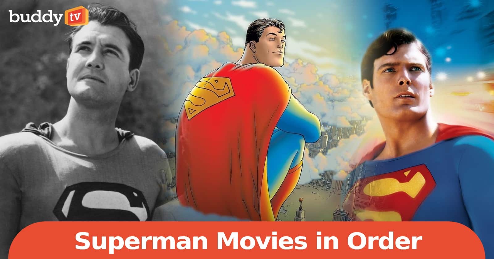 How to watch all the Superman movies in order