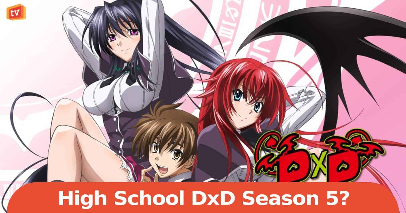 Highschool DxD Season 5 Anime 2023 Release ハイスクールDxD Trailer 