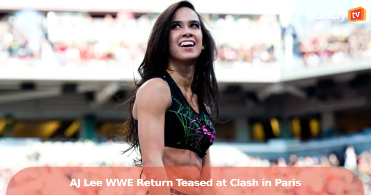 AJ Lee: WWE Return Teased After Clash in Paris Shocks Fans