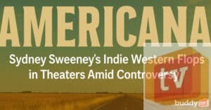 ‘Americana’: Sydney Sweeney’s Indie Western Flops in Theaters Amid Controversy