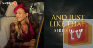 ‘And Just Like That…’ Series Finale: How It Ends the ‘Sex and the City’ Saga