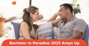 ‘Bachelor in Paradise’ 2025 Amps up The Drama with A Wild Jungle Twist
