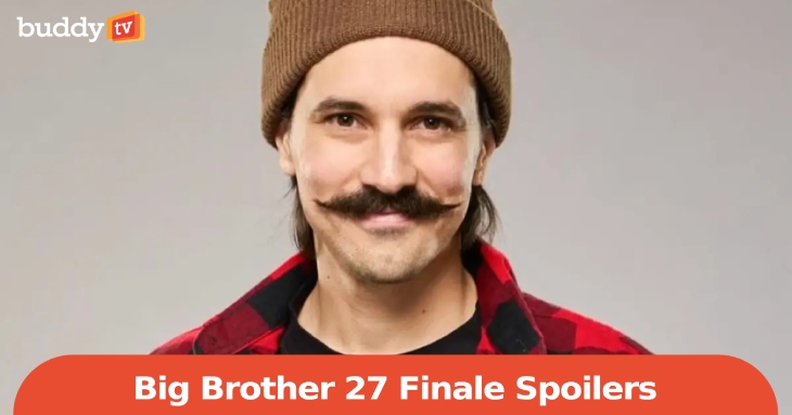 ‘Big Brother’ 27 Finale Date, Spoilers, and Who’s Really Running the House
