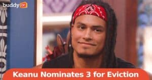 ‘Big Brother 27’: Keanu Soto Shakes the House with Triple Nomination