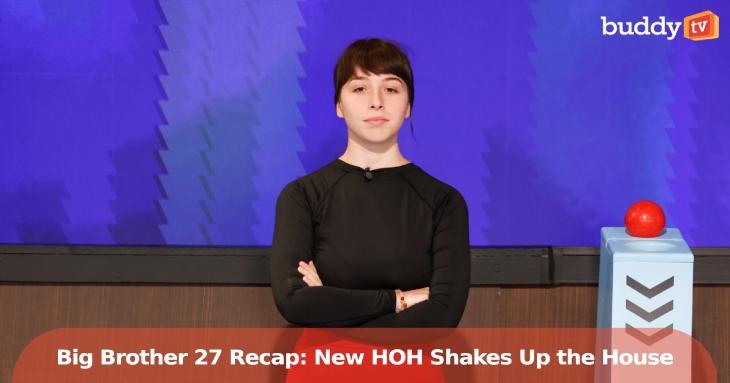 ‘Big Brother 27’ Recap: New HOH Shakes Up the House in Week 8
