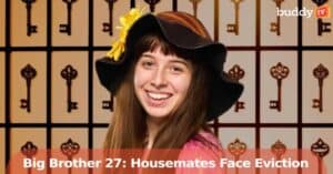 ‘Big Brother’ 27 Spoilers: Housemates Face Eviction Drama