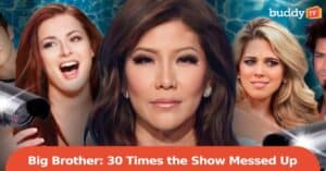 ‘Big Brother’: 30 Times the Show Completely Messed Up