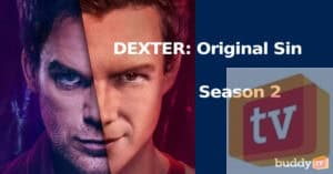 ‘Dexter: Original Sin’ Season 2 — Canceled: Here’s Why & What’s Next for the Franchise