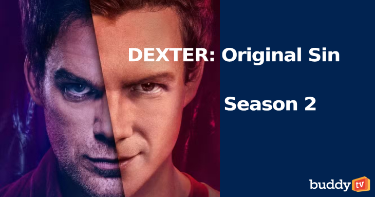 ‘Dexter: Original Sin’ Season 2 — Canceled: Here’s Why & What’s Next for the Franchise