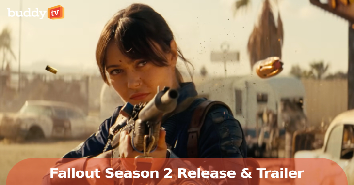‘Fallout’ Season 2: Release Date, Trailer, and What Fans Can Expect