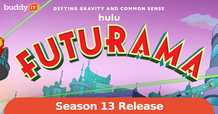 ‘Futurama’ Season 13 Lands on Hulu This September With New Trailer & Key Art