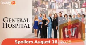 ‘General Hospital’ Spoilers: What to Expect This Week (August 18, 2025)