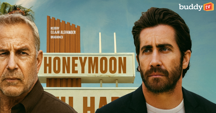 Kevin Costner and Jake Gyllenhaal Headline ‘Honeymoon with Harry’