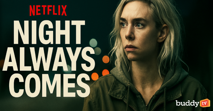 ‘Night Always Comes’: Release Date, Netflix Premiere, Cast & Ending Explained