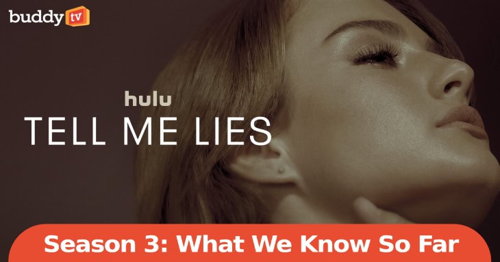 ‘Tell Me Lies’ Season 3: What We Know So Far