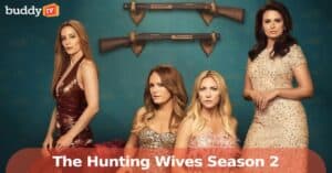 ‘The Hunting Wives’ Season 2: Renewal Status, Cast Hopes, Plot Teases & What We Know So Far