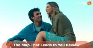 ‘The Map That Leads to You’: Prime Video’s Glossy Euro-Romance, Explained