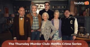 ‘The Thursday Murder Club’ Series Brings Cozy Crime to Netflix