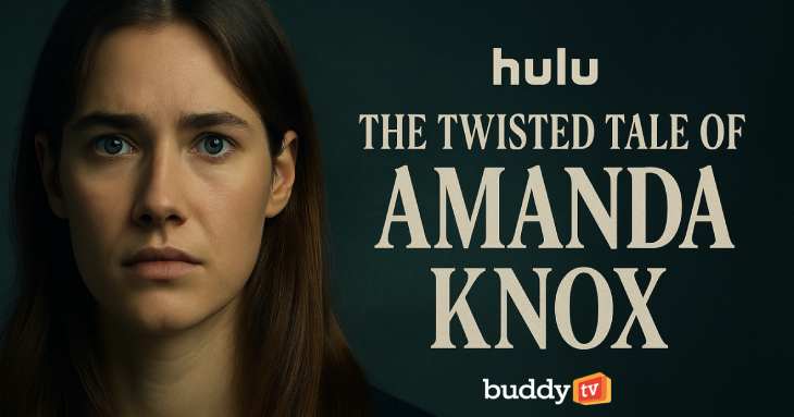 Hulu’s ‘The Twisted Tale of Amanda Knox’ Reclaims the Narrative — Premieres August 20