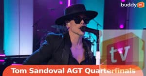 Tom Sandoval on ‘America’s Got Talent’: Who Is Tom Sandoval & How’s He Faring on AGT?