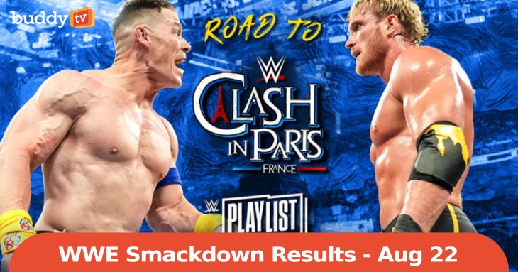 ‘WWE SmackDown’ Results (August 22, 2025): Dublin Crowd Roars as Logan Paul Decks John Cena