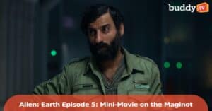 ‘Alien: Earth’ Episode 5 Turns Into a Mini-Movie on the Maginot