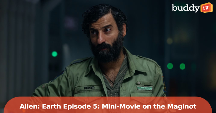 ‘Alien: Earth’ Episode 5 Turns Into a Mini-Movie on the Maginot