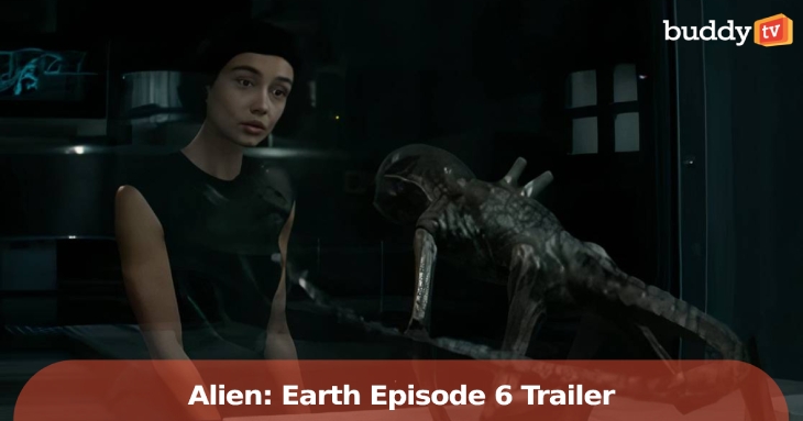 ‘Alien: Earth’ Episode 6 Trailer Teases a ‘Teen‑omorph,’ Hybrid ‘Glitches,’ and Sibling Tension