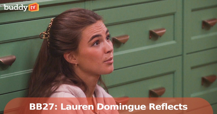 ‘Big Brother 27’: Lauren Domingue Reflects on Eviction and Rift With Morgan