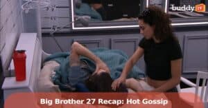 ‘Big Brother 27’ Recap: Vince and Morgan’s Dynamic Has the House Talking