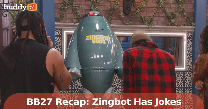 BB27 Recap (Sept 17) Zingbot 9000 Has Jokes