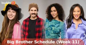 ‘Big Brother’ Schedule: What Time Is Big Brother On Tonight?