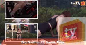 ‘Big Brother 27’ Sneak Peek: “Feel the BB Burn” Delivers a Fitness Twist