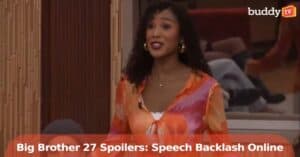 ‘Big Brother 27’ Spoilers: Houseguest Speeches Spark Online Backlash