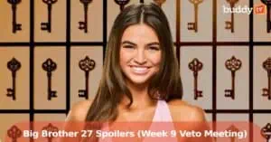 ‘Big Brother’ Spoilers: Week 9 Veto Meeting — Keanu Replaces Morgan; Final Nominations Set